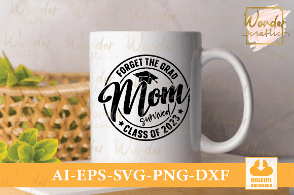 Forget the Grad Mom Survived: A Design Asset for Modern Bloggers and Content Creators