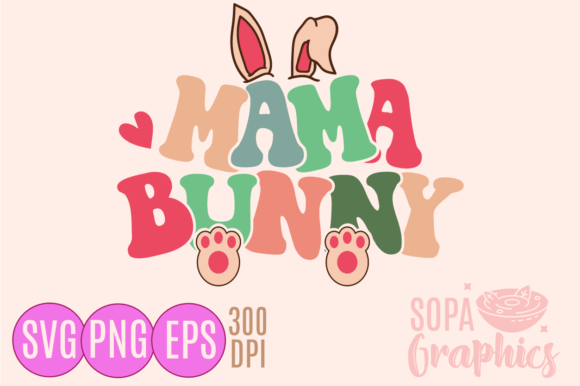 Mama Bunny Baby Bunny Easter Day – A Versatile Graphic Design Asset for T-Shirt Designs