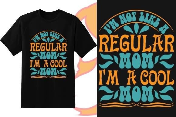 Regular Mom Mother’s Day T-Shirt Design: A Versatile Graphic Asset for Creative Projects